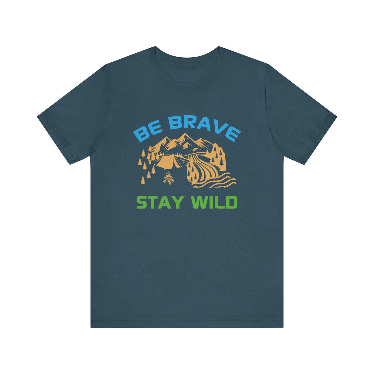 Be Brave Unisex T-Shirt.