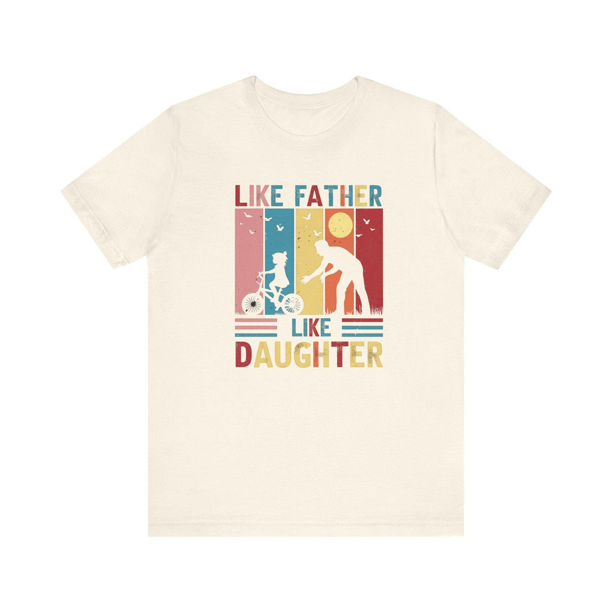 Like Father Unisex T-Shirt.