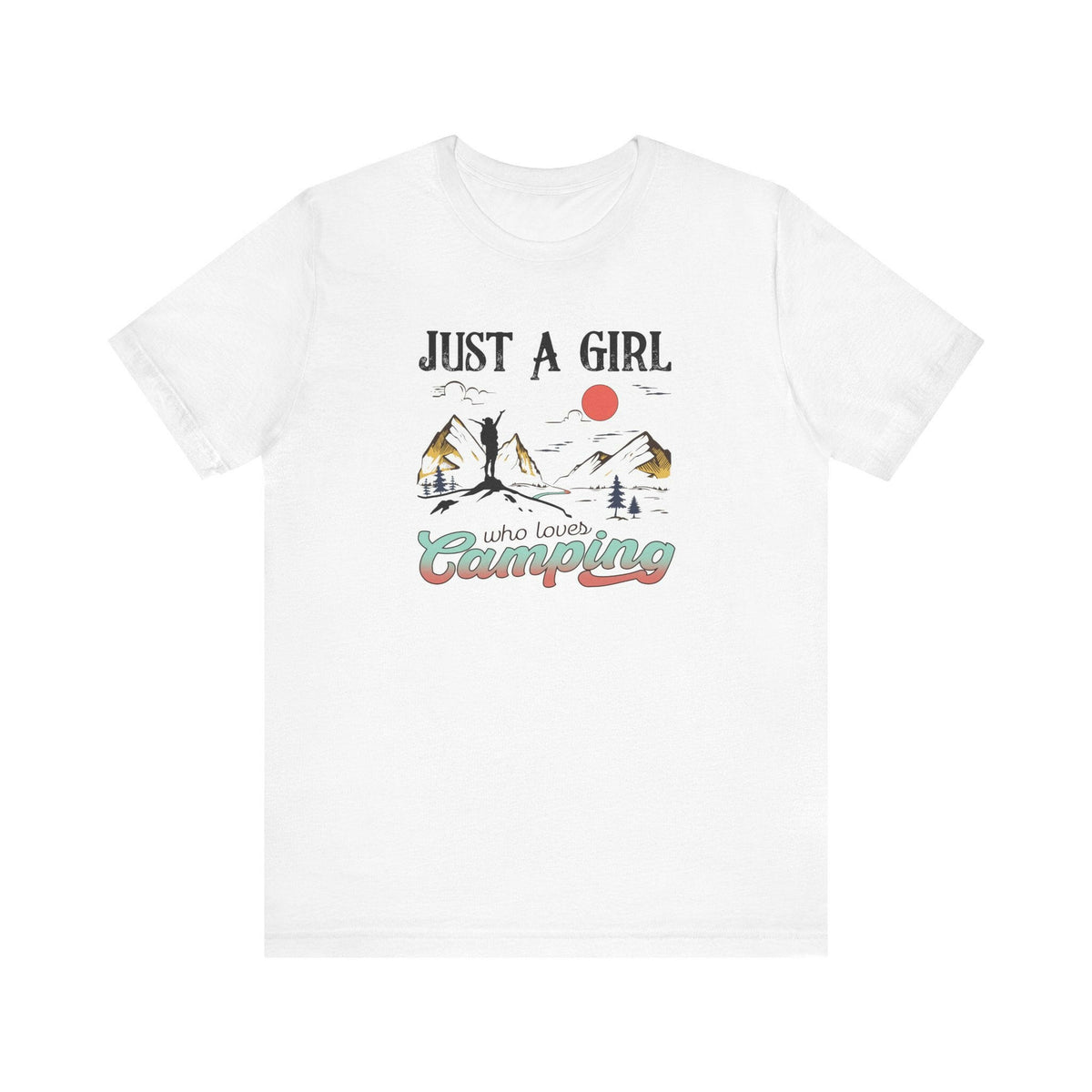 Just A Girl Unisex T-Shirt.