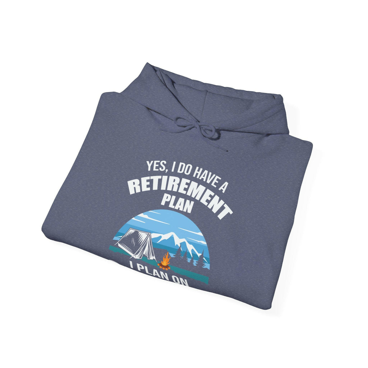 Retirement Plan Unisex Heavy Blend™ Hooded Sweatshirt.