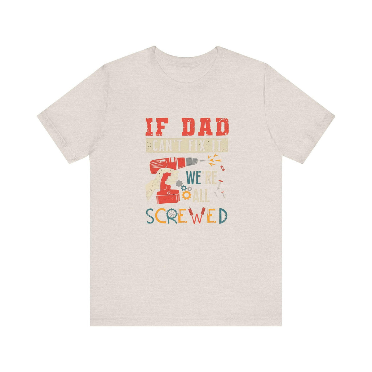 We're All Screwed Unisex T-Shirt.