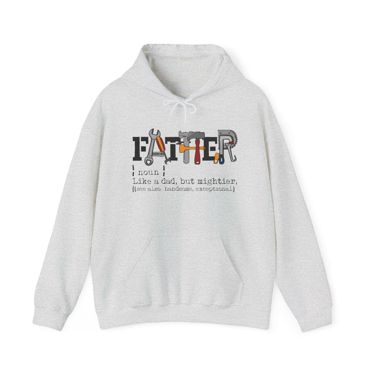 Father Unisex Hooded Sweatshirt.