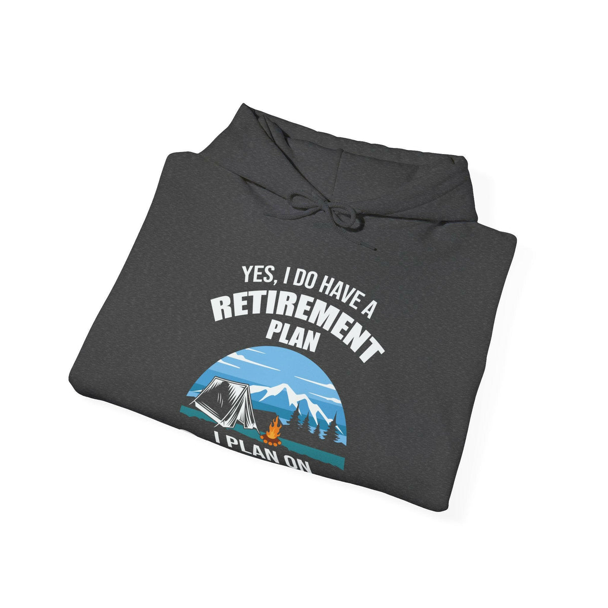 Retirement Plan Unisex Heavy Blend™ Hooded Sweatshirt.