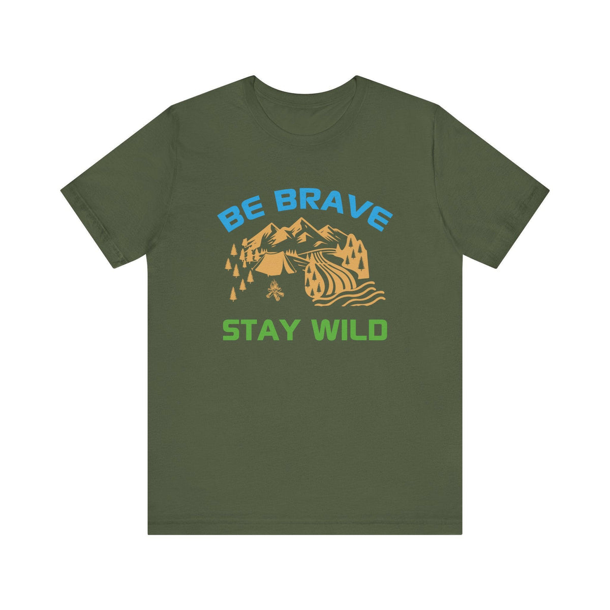 Be Brave Unisex T-Shirt.