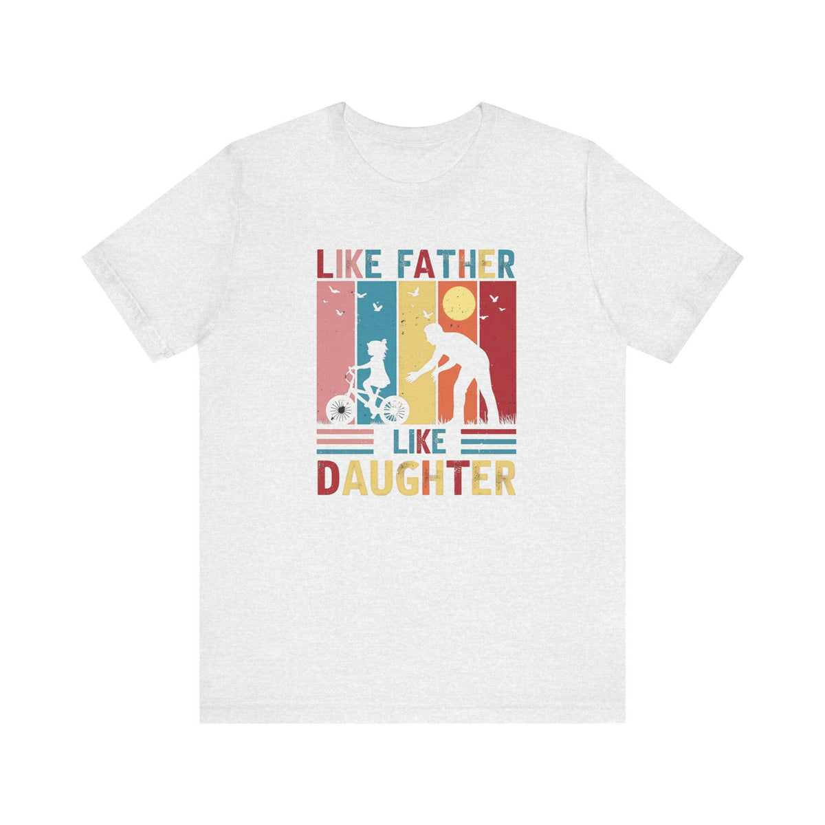 Like Father Unisex T-Shirt.