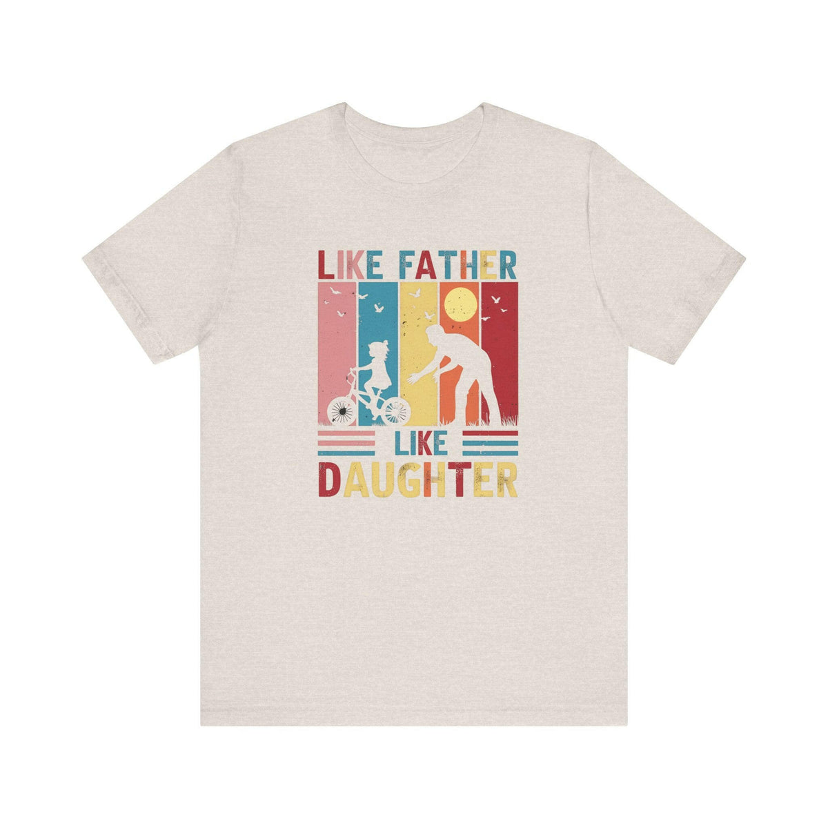 Like Father Unisex T-Shirt.